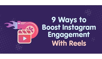 How To Engage With Viewers Through Instagram Reels