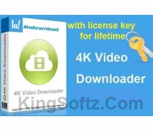 4K Video Downloader Crack License Key