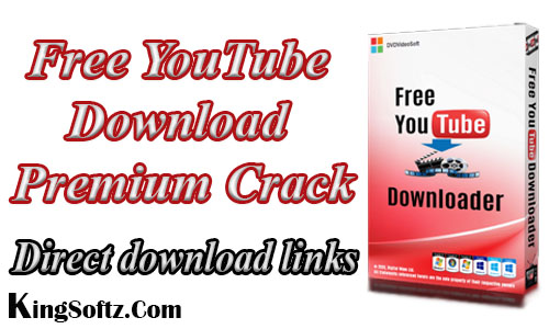 Free YouTube Download Premium Crack 